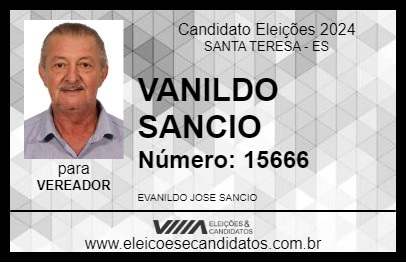 Candidato VANILDO SANCIO 2024 - SANTA TERESA - Eleições