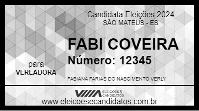 Candidato FABI COVEIRA 2024 - SÃO MATEUS - Eleições