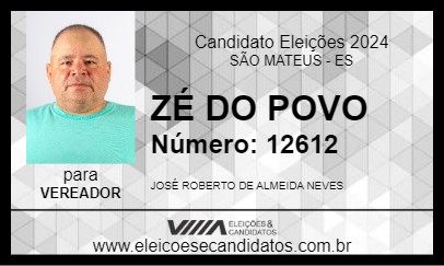 Candidato ZÉ DO POVO 2024 - SÃO MATEUS - Eleições