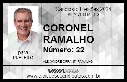 Candidato CORONEL RAMALHO 2024 - VILA VELHA - Eleições