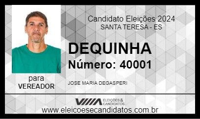 Candidato DEQUINHA 2024 - SANTA TERESA - Eleições