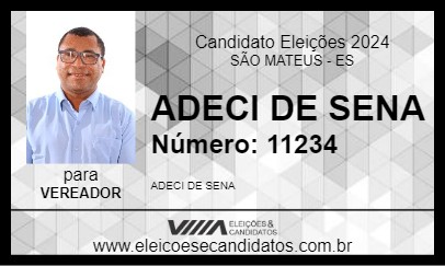 Candidato ADECI DE SENA 2024 - SÃO MATEUS - Eleições