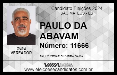 Candidato PAULO DA ABAVAM 2024 - SÃO MATEUS - Eleições