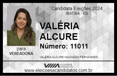 Candidato VALÉRIA ALCURE 2024 - IBATIBA - Eleições