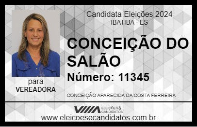 Candidato CONCEIÇÃO DO SALÃO 2024 - IBATIBA - Eleições