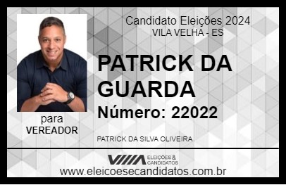 Candidato PATRICK DA GUARDA 2024 - VILA VELHA - Eleições