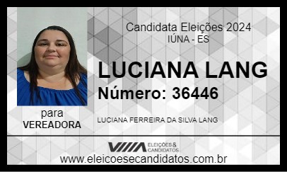 Candidato LUCIANA LANG 2024 - IÚNA - Eleições