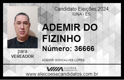 Candidato ADEMIR DO FIZINHO 2024 - IÚNA - Eleições