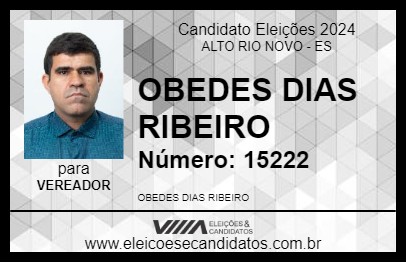 Candidato OBEDES DIAS RIBEIRO 2024 - ALTO RIO NOVO - Eleições