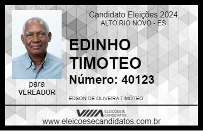 Candidato EDINHO TIMOTEO 2024 - ALTO RIO NOVO - Eleições