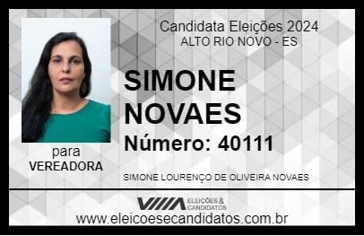 Candidato SIMONE NOVAES 2024 - ALTO RIO NOVO - Eleições