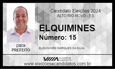 Candidato ELQUIMINES 2024 - ALTO RIO NOVO - Eleições