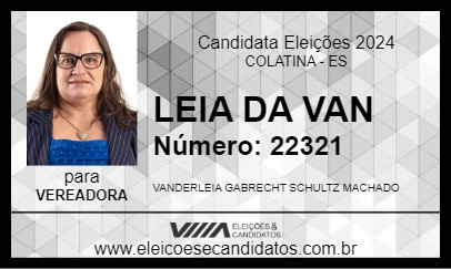 Candidato LEIA DA VAN 2024 - COLATINA - Eleições