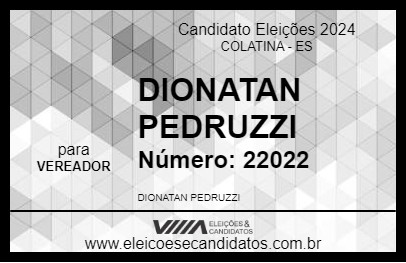 Candidato DIONATAN PEDRUZZI 2024 - COLATINA - Eleições