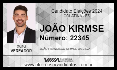 Candidato JOÃO KIRMSE 2024 - COLATINA - Eleições