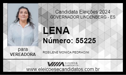 Candidato LENA 2024 - GOVERNADOR LINDENBERG - Eleições