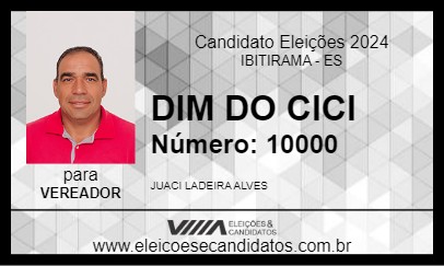 Candidato DIM DO CICI 2024 - IBITIRAMA - Eleições