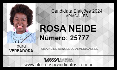 Candidato ROSA NEIDE 2024 - APIACÁ - Eleições