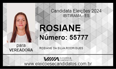 Candidato ROSIANE 2024 - IBITIRAMA - Eleições