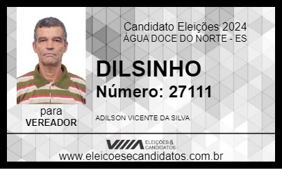 Candidato DILSINHO DA SORVETERIA 2024 - ÁGUA DOCE DO NORTE - Eleições