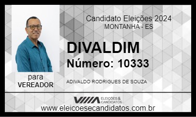 Candidato DIVALDIM 2024 - MONTANHA - Eleições