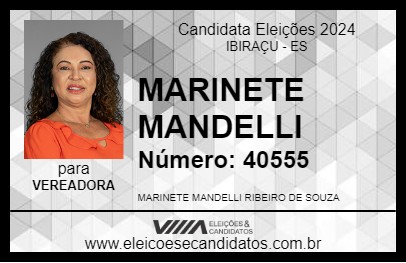 Candidato MARINETE MANDELLI 2024 - IBIRAÇU - Eleições