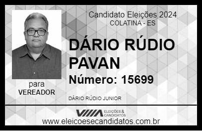 Candidato DÁRIO RÚDIO PAVAN 2024 - COLATINA - Eleições