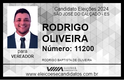 Candidato RODRIGO OLIVEIRA 2024 - SÃO JOSÉ DO CALÇADO - Eleições