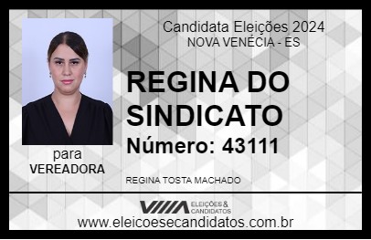 Candidato REGINA DO SINDICATO 2024 - NOVA VENÉCIA - Eleições