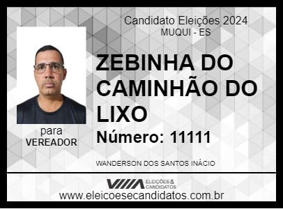 Candidato ZEBINHA DO CAMINHÃO DO LIXO 2024 - MUQUI - Eleições