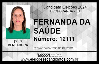 Candidato FERNANDA DA SAÚDE 2024 - ECOPORANGA - Eleições