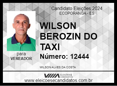 Candidato WILSON BEROZIN DO TAXI 2024 - ECOPORANGA - Eleições