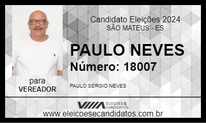 Candidato PAULO NEVES 2024 - SÃO MATEUS - Eleições