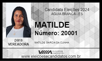 Candidato MATILDE 2024 - ÁGUIA BRANCA - Eleições