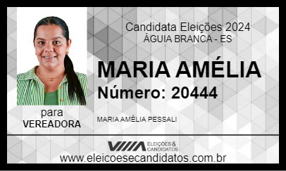 Candidato MARIA AMÉLIA  2024 - ÁGUIA BRANCA - Eleições