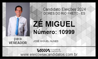 Candidato ZÉ MIGUEL 2024 - DORES DO RIO PRETO - Eleições