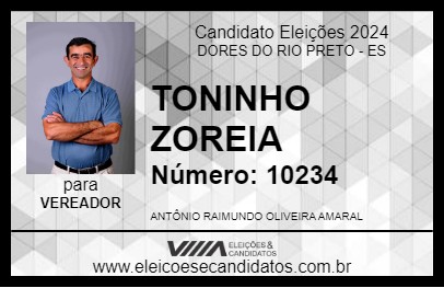 Candidato TONINHO ZOREIA 2024 - DORES DO RIO PRETO - Eleições