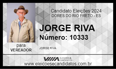 Candidato JORGE RIVA 2024 - DORES DO RIO PRETO - Eleições