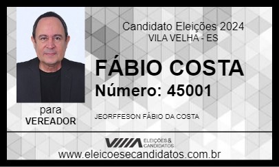 Candidato FÁBIO COSTA 2024 - VILA VELHA - Eleições