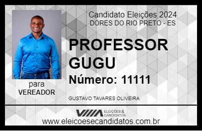 Candidato PROFESSOR GUGU 2024 - DORES DO RIO PRETO - Eleições