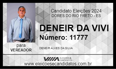 Candidato DENEIR DA VIVI 2024 - DORES DO RIO PRETO - Eleições