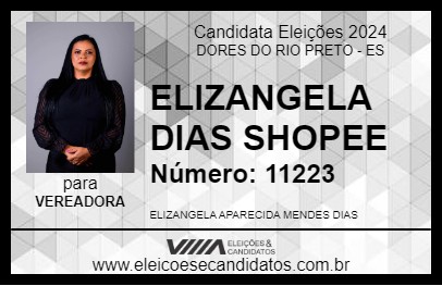 Candidato ELIZANGELA DIAS SHOPEE 2024 - DORES DO RIO PRETO - Eleições