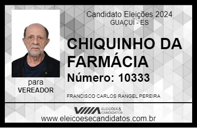 Candidato CHIQUINHO DA FARMÁCIA 2024 - GUAÇUÍ - Eleições