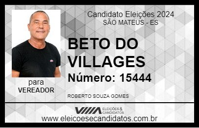 Candidato BETO DO VILLAGES 2024 - SÃO MATEUS - Eleições