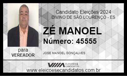 Candidato ZÉ MANOEL 2024 - DIVINO DE SÃO LOURENÇO - Eleições