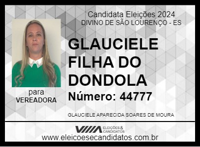 Candidato GLAUCIELE FILHA DO DONDOLA 2024 - DIVINO DE SÃO LOURENÇO - Eleições