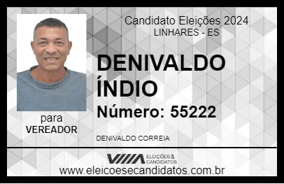 Candidato DENIVALDO ÍNDIO 2024 - LINHARES - Eleições