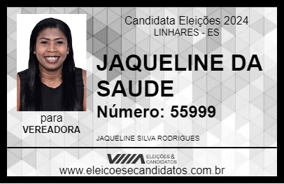 Candidato JAQUELINE DA SAUDE 2024 - LINHARES - Eleições