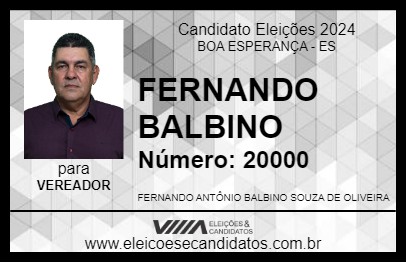 Candidato FERNANDO BALBINO 2024 - BOA ESPERANÇA - Eleições