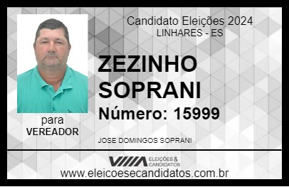 Candidato ZEZINHO SOPRANI 2024 - LINHARES - Eleições